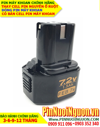 Pin máy khoan FEB 7.2V-1.4AH (NiMh 7.2v-1400mAh)-Thay PIN máy khoan FEB 7.2V-1.4AH (Bảo hành 6 tháng)